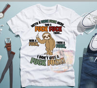 
              With A Fuck Fuck Here Tee
            
