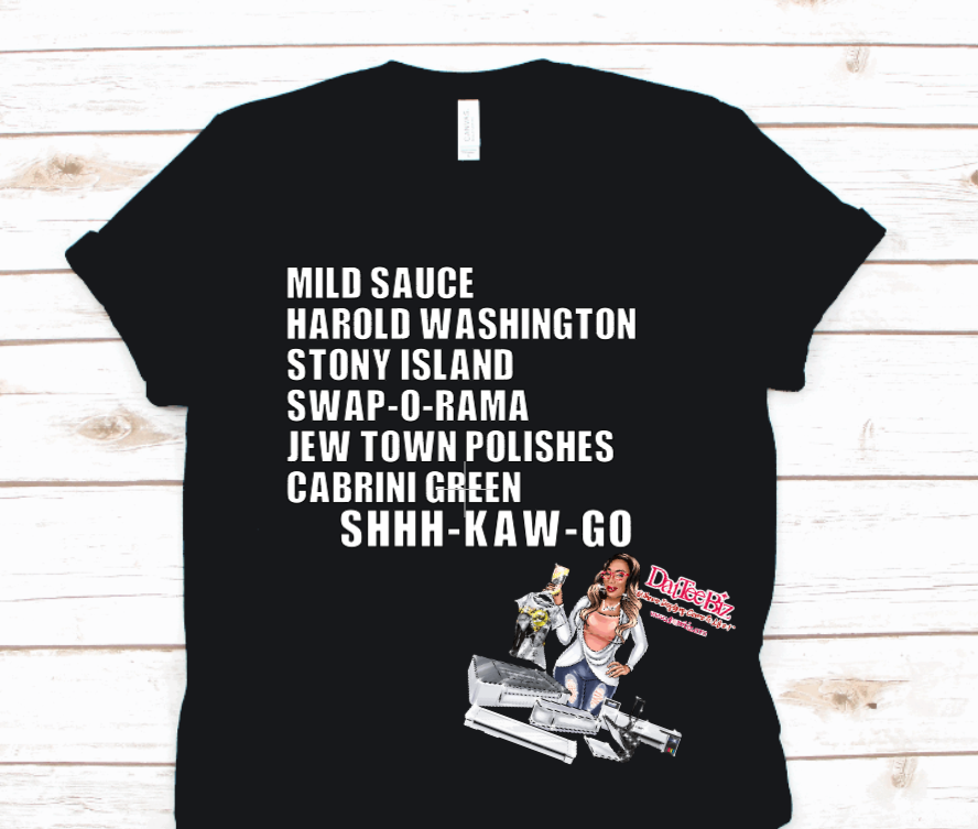 Chicago Shirts (Shhh-Kaw-Go)